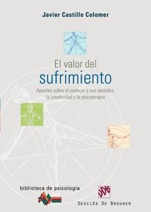 VALOR DEL SUFRIMIENTO, EL | 9788433021427 | CASTILLO COLOMER, JAVIER | Llibreria La Gralla | Llibreria online de Granollers