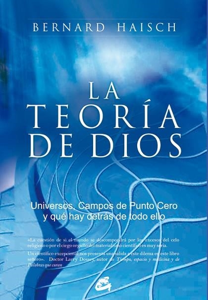 TEORIA DE DIOS, LA | 9788484451785 | HAISCH, BERNARD | Llibreria La Gralla | Llibreria online de Granollers