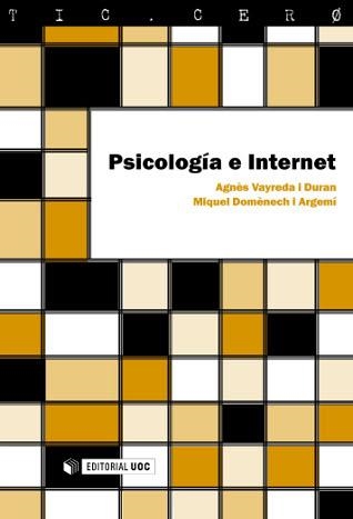 PSICOLOGIA E INTERNET (TIC.CERO,2) | 9788497885652 | VAYREDA, AGNES / DOMENECH, MIQUEL | Llibreria La Gralla | Llibreria online de Granollers