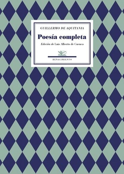 POESIA COMPLETA. GUILLERMO DE AQUITANIA | 9788484723288 | AQUITANIA, GUILLERMO DE | Llibreria La Gralla | Llibreria online de Granollers