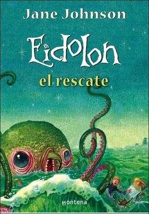 EIDOLON. EL RESCATE | 9788484413356 | JOHNSON, JANE | Llibreria La Gralla | Llibreria online de Granollers