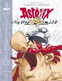 ASTERIX I ELS SEUS AMICS (HOMENATGE A ALBERT UDERZO) | 9788434506435 | AA.VV. | Llibreria La Gralla | Llibreria online de Granollers