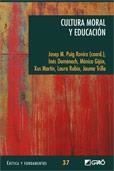 CULTURA MORAL Y EDUCACION | 9788499804125 | PUIG ROVIRA, JOSEP M. (COORD.) | Llibreria La Gralla | Librería online de Granollers