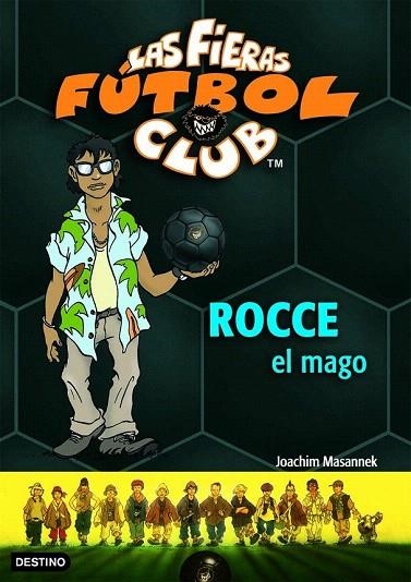 ROCCE EL MAGO (LAS FIERAS FUTBOL CLUB, 12) | 9788408072812 | MASANNEK, JOACHIM | Llibreria La Gralla | Librería online de Granollers