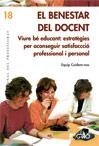 BENESTAR DEL DOCENT, EL (DESENVOLUPAMENT PERSONAL DEL PROFESSORAT, 18) | 9788499800127 | VILLUENDAS ALBERT, XAVIER/NUENO PÉREZ, ANA/NOTÓ BRULLAS, FRANCESC/TORRES BLANQUÉ, MAITE/OLIVER AGÜER | Llibreria La Gralla | Llibreria online de Granollers