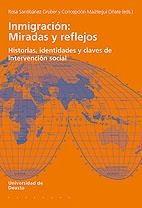 INMIGRACION MIRADAS Y REFLEJOS | 9788498300659 | SANTIBAÑEZ, R.; MAIZTEGUI, C. (EDS.) | Llibreria La Gralla | Llibreria online de Granollers