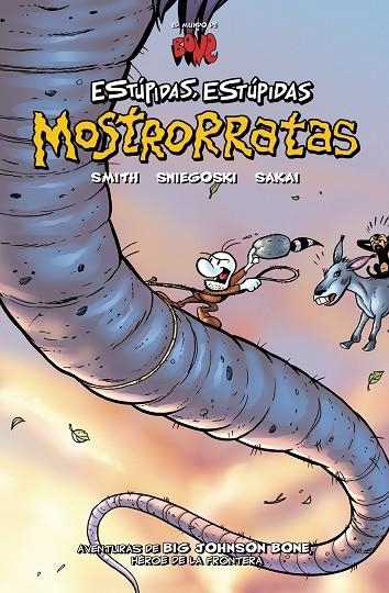 BONE ESTUPIDAS ESTUPIDAS MOSTRORRATAS (EL MUNDO DE BONE) | 9788496815193 | SMITH; SNIEGOSKI; SAKAI | Llibreria La Gralla | Llibreria online de Granollers