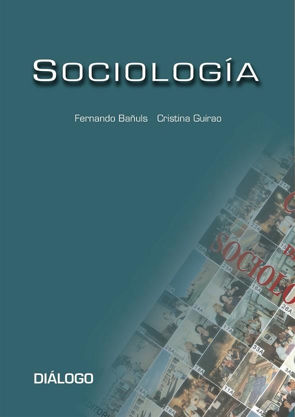 SOCIOLOGIA | 9788495333902 | GUIRAO, CRISTINA; BAÑULS, FERNANDO | Llibreria La Gralla | Llibreria online de Granollers