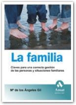 FAMILIA, LA | 9788497352673 | GIL, MARIA DE LOS ANGELES | Llibreria La Gralla | Llibreria online de Granollers