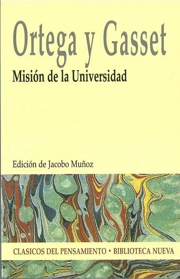 MISION DE LA UNIVERSIDAD | 9788497426565 | ORTEGA Y GASSET | Llibreria La Gralla | Llibreria online de Granollers