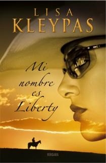 MI NOMBRE ES LIBERTY (SEDA) | 9788466634700 | KLEYPAS, LISA | Llibreria La Gralla | Librería online de Granollers