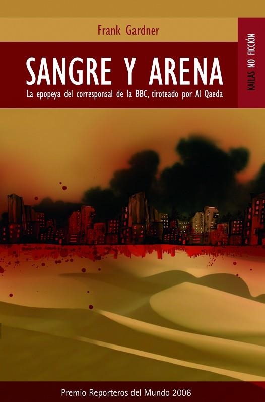 SANGRE Y ARENA | 9788489624283 | GARDNER, FRANK | Llibreria La Gralla | Llibreria online de Granollers