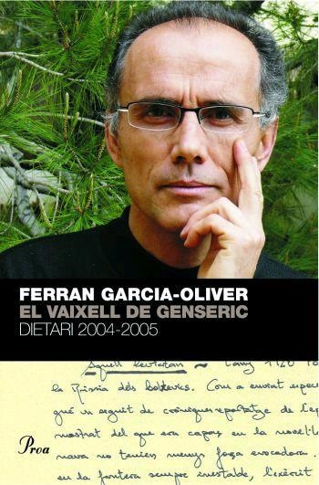 VAIXELL DE GENSERIC, EL. DIETARI 2004-2005 | 9788484379744 | GARCIA OLIVER, FERRAN | Llibreria La Gralla | Llibreria online de Granollers