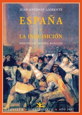 ESPAÑA Y LA INQUISICION | 9788484722670 | LLORENTE, JUAN ANTONIO | Llibreria La Gralla | Llibreria online de Granollers