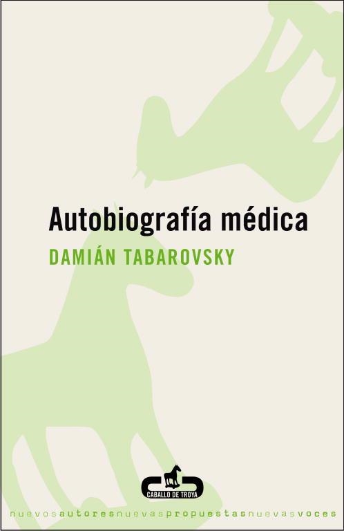 AUTOBIOGRAFIA MEDICA | 9788496594159 | TABAROVSKY, DAMIAN | Llibreria La Gralla | Llibreria online de Granollers