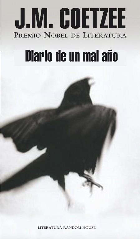 DIARIO DE UN MAL AÑO (LITERATURA 342) | 9788439720928 | COETZE, J.M. | Llibreria La Gralla | Librería online de Granollers