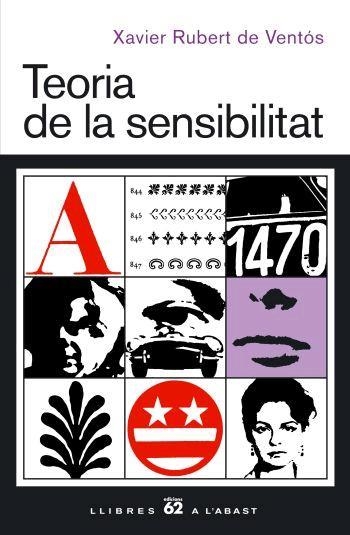 TEORIA DE LA SENSIBILITAT (LLIBRES A L'ABAST, 403) | 9788429759341 | RUBERT DE VENTOS, XAVIER | Llibreria La Gralla | Llibreria online de Granollers