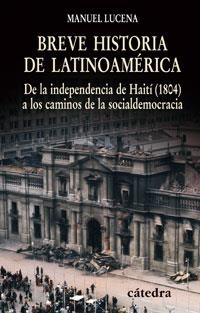 BREVE HISTORIA DE LATINOAMERICA | 9788437623993 | LUCENA, MANUEL | Llibreria La Gralla | Llibreria online de Granollers