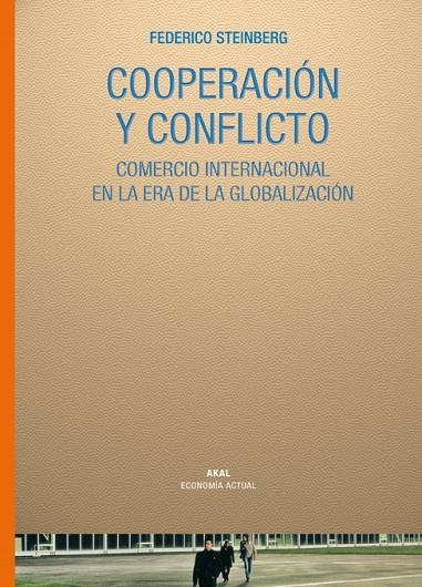 COOPERACION Y CONFLICTO | 9788446025139 | STEINBERG, FEDERICO | Llibreria La Gralla | Llibreria online de Granollers