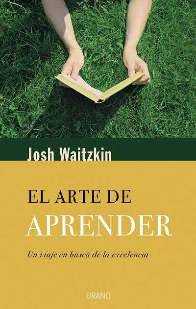 ARTE DE APRENDER, EL | 9788479536510 | WAITZKIN, JOSH | Llibreria La Gralla | Llibreria online de Granollers