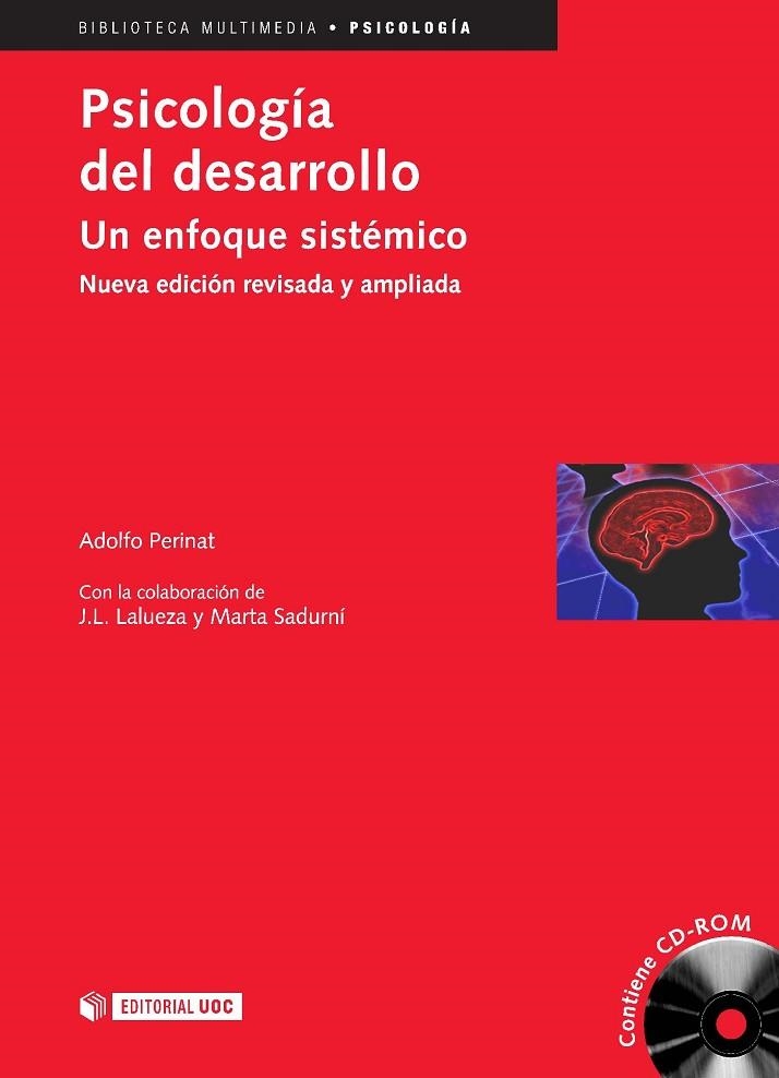 PSICOLOGIA DEL DESARROLLO.UN ENFOQUE SISTEMICO (3ª EDICIÓ) | 9788497885782 | PERINAT, ADOLFO | Llibreria La Gralla | Llibreria online de Granollers