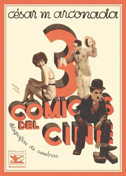 3 COMICOS DEL CINE. BIOGRAFIAS DE SOMBRAS | 9788484723370 | ARCONADA, CESAR M. | Llibreria La Gralla | Llibreria online de Granollers