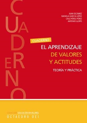 APRENDIZAJE DE VALORES Y ACTITUDES, EL | 9788480639101 | ESCAMEZ; GARCIA LOPEZ; PEREZ; LLOPIS | Llibreria La Gralla | Llibreria online de Granollers