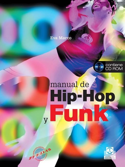 MANUAL DE HIP HOP Y FUNK +CD ROM | 9788480199599 | MARCO, EVA | Llibreria La Gralla | Llibreria online de Granollers