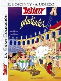 ASTÉRIX GLADIADOR (LA GRAN COLECCIÓN) | 9788421686720 | UDERZO, ALBERT/GOSCINNY, RENÉ | Llibreria La Gralla | Librería online de Granollers