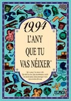 1994. EL AÑO QUE TU NACISTE | 9788489589728 | Llibreria La Gralla | Llibreria online de Granollers