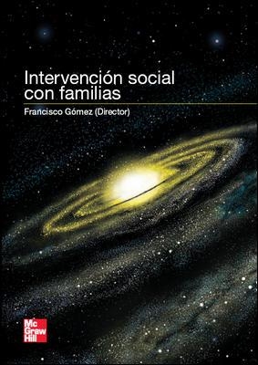 INTERVENCION SOCIAL CON FAMILIAS | 9788448167462 | GOMEZ, FRANCISCO | Llibreria La Gralla | Llibreria online de Granollers