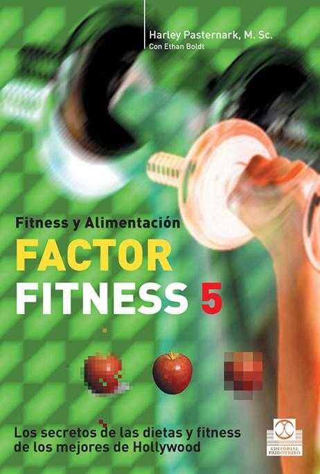 FACTOR FITNESS 5 | 9788480199476 | PASTERNAK, HARLEY | Llibreria La Gralla | Llibreria online de Granollers