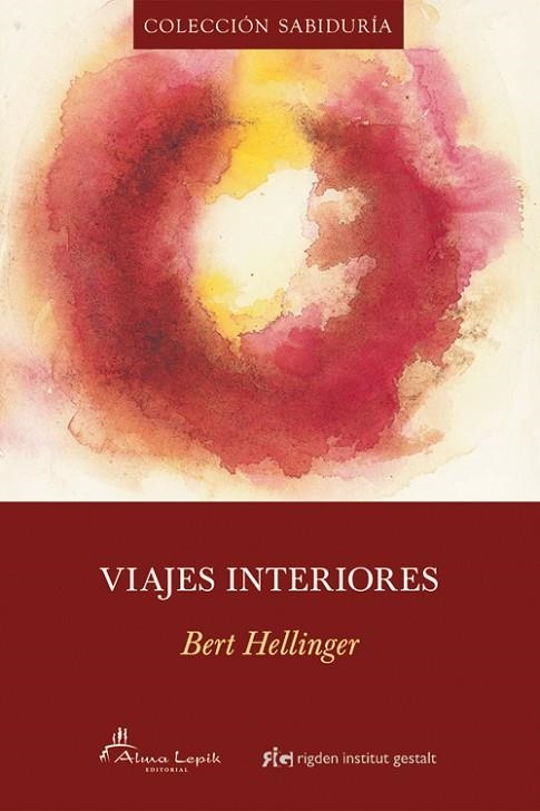 VIAJES INTERIORES | 9788493509576 | HELLINGER, BERT | Llibreria La Gralla | Llibreria online de Granollers