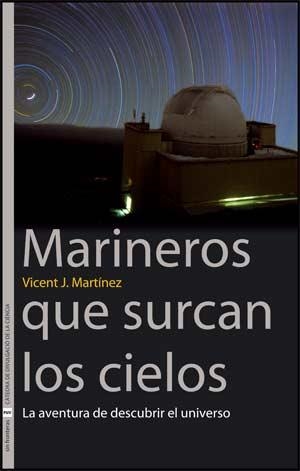 MARINEROS QUE SURCAN LOS CIELOS.LA AVENTURA DE DESCUBRIR EL | 9788437066530 | MARTINEZ, VICENT J. | Llibreria La Gralla | Llibreria online de Granollers