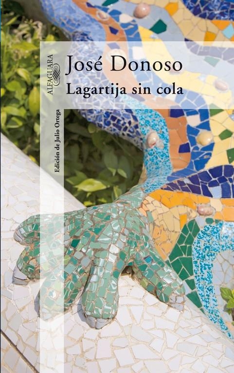 LAGARTIJA SIN COLA | 9788420472089 | DONOSO, JOSE | Llibreria La Gralla | Librería online de Granollers
