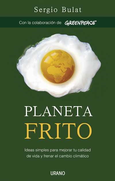 PLANETA FRITO | 9788479536589 | BULAT, SERGIO | Llibreria La Gralla | Llibreria online de Granollers