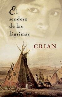 SENDERO DE LAS LAGRIMAS, EL | 9788497774222 | GRIAN | Llibreria La Gralla | Llibreria online de Granollers