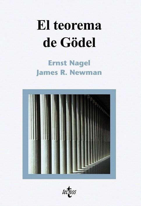 TEOREMA DE GÖDEL, EL | 9788430946143 | NAGEL, ERNEST / NEWMAN, JAMES R. | Llibreria La Gralla | Llibreria online de Granollers