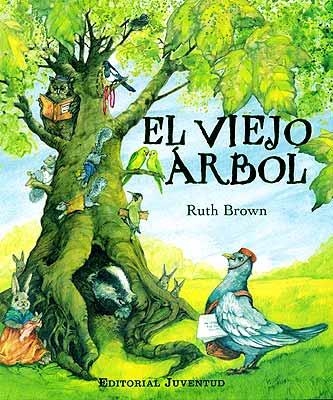 VIEJO ARBOL, EL | 9788426136282 | BROWN, RUTH | Llibreria La Gralla | Llibreria online de Granollers