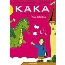 KAKA. EL NIÑO VALIENTE | 9788496851047 | ROSA, RAUL DE LA | Llibreria La Gralla | Llibreria online de Granollers