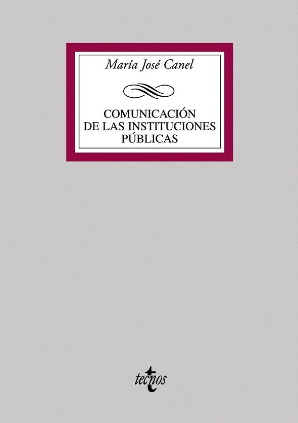 COMUNICACION DE LAS INSTITUCIONES PUBLICAS | 9788430946556 | CANEL CRESPO, MARIA JOSE | Llibreria La Gralla | Llibreria online de Granollers