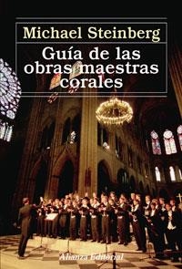 GUIA DE LAS OBRAS MAESTRAS CORALES | 9788420687643 | STEINBERG, MICHAEL | Llibreria La Gralla | Llibreria online de Granollers