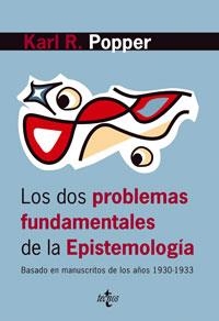 DOS PROBLEMAS FUNDAMENTALES DE LA EPISTEMOLOGIA, LOS | 9788430946150 | POPPER, KARL RAIMUND | Llibreria La Gralla | Librería online de Granollers