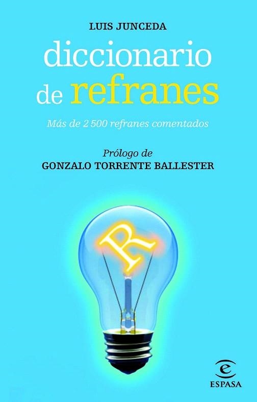 DICCIONARIO DE REFRANES | 9788467007480 | JUNCEDA, LUIS | Llibreria La Gralla | Llibreria online de Granollers