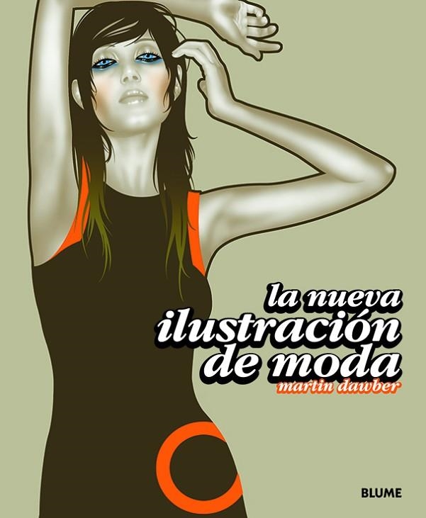 NUEVA ILUSTRACION DE MODA, LA | 9788498011852 | DAWBER, MARTIN | Llibreria La Gralla | Llibreria online de Granollers