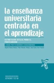 ENSEÑANZA UNIVERSITARIA CENTRADA EN EL APRENDIZAJE | 9788480639248 | PRIETO NAVARRO, LEONOR (COORD.) | Llibreria La Gralla | Llibreria online de Granollers