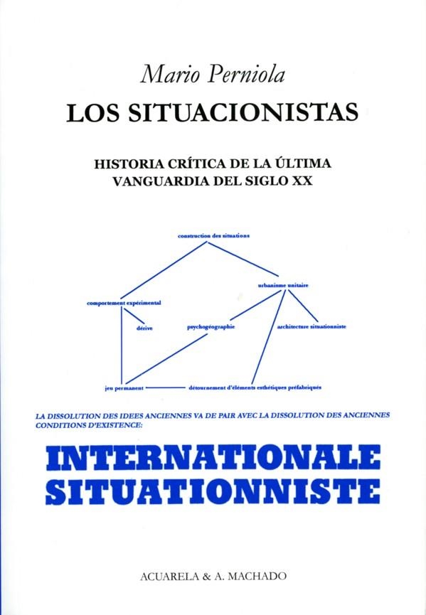 SITUACIONISTAS, LOS | 9788477741947 | PERNIOLA, MARIO | Llibreria La Gralla | Llibreria online de Granollers