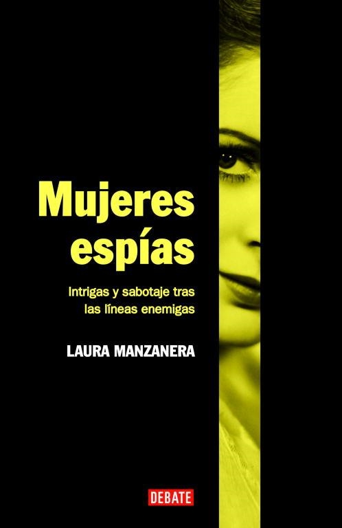 MUJERES ESPIAS | 9788483067475 | MANZANERA, LAURA | Llibreria La Gralla | Llibreria online de Granollers