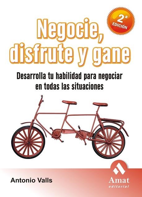 NEGOCIE DISFRUTE Y GANE | 9788497352574 | VALLS, ANTONIO | Llibreria La Gralla | Llibreria online de Granollers