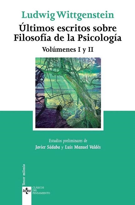 ULTIMOS ESCRITOS SOBRE FILOSOFIA DE LA PSICOLOGIA I Y II | 9788430945740 | WITTGENSTEIN, LUDWIG | Llibreria La Gralla | Librería online de Granollers